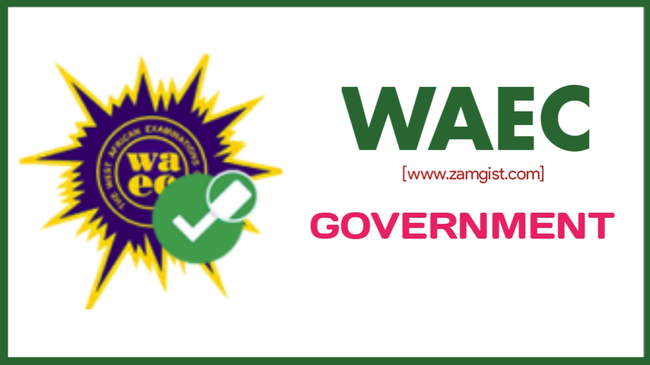 WAEC Government 2024 Questions And Answers Expo